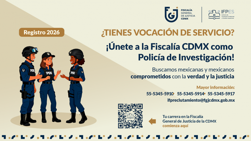 Participa como aspirante a Policía de Investigación